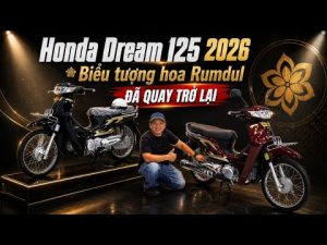 Honda Dream 125 – Mẫu xe quốc dân chưa bao giờ lỗi thời
